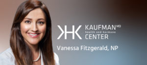 Vanessa Fitzgerald NP joins the Kaufman Health and Hormone Center practice